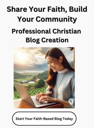 Share Your Faith, Build Your Community, Faith Based Blog Creation