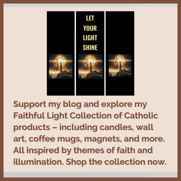 Faithful Light Collection of Catholic Products