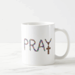 PRAY Rosary & Praying Hands Christian Coffee Mug